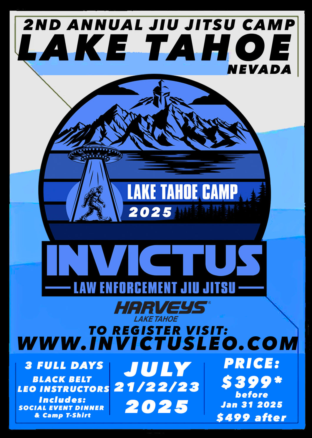 2025 INVICTUS LAKE TAHOE CAMP Invictus LEO Jiu Jitsu Collective